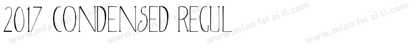 2017 Condensed Regul字体转换